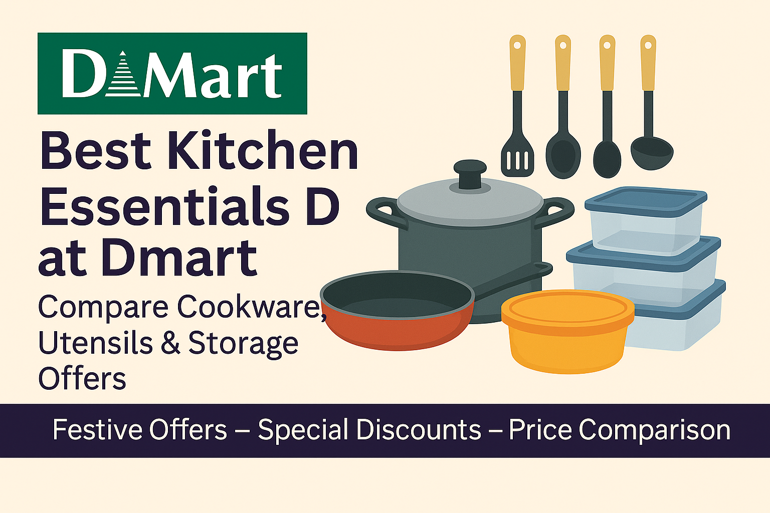 Title: Best Kitchen Essentials Deals at Dmart – Compare Cookware, Utensils & Storage Offers