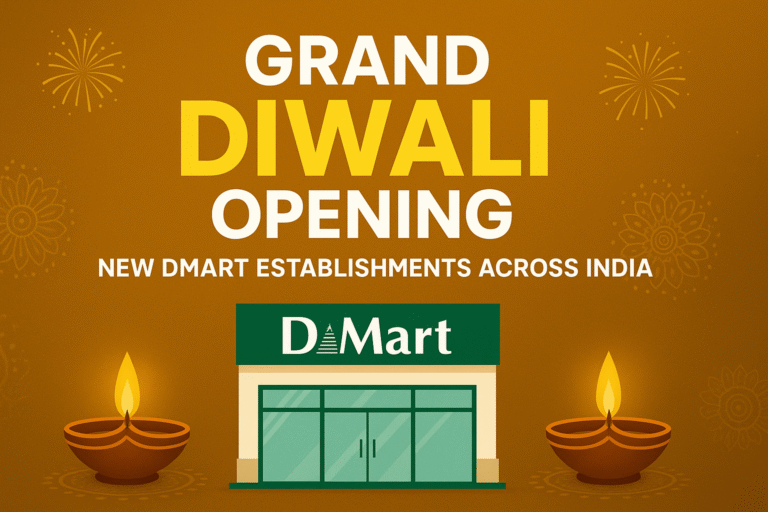DMart Diwali 2025 new stores opening India